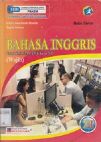 Bahasa Inggris untuk SMA/MA kelas XII wajib