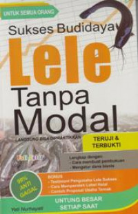 Sukses budidaya lele tanpa modal