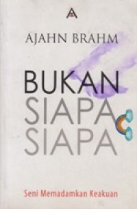 Bukan Siapa-Siapa