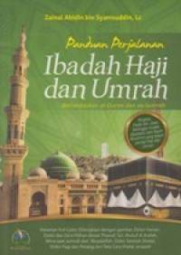 Panduan Perjalanan Ibadah Haji Dan Umrah