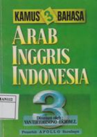 Kamus 3 Bahasa: Arab-Inggris-Indonesia