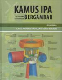 Kamus IPA Bergambar : Energi Ilmu Pengetahuan dan Sains
