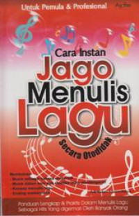 Cara Instan Jago Menulis Lagu