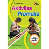 Aktivitas Pramuka untuk Penegak Bantara