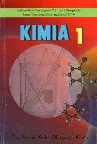 Bahan Ajar Persiapan Menuju OSN/Internasional : KIMIA 1