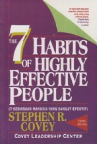 The 7 habits Of Highly Effective People