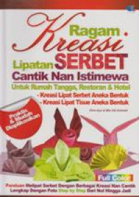 Ragam Kreasi Lipatan Serbet cantik Nan Istimewa