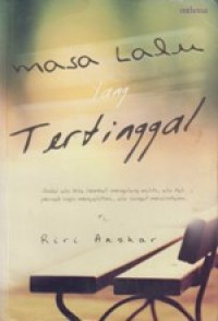 Masa Lalu Yang Tertinggal