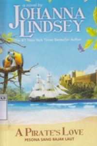 Pesona Sang Bajak Laut: :A Pirates Love