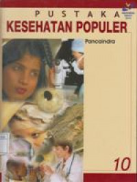 Pustaka Kesehatan Populer 10: Panca indra