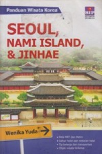Seoul, Nami Island & Jinhae
