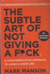 The subtle art of not giving a fuck